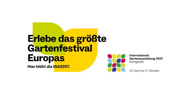 Bild mit dem folgenden Text: Erlebe das größte Gartenfestival Europas. Hier blüht die IGA 2027