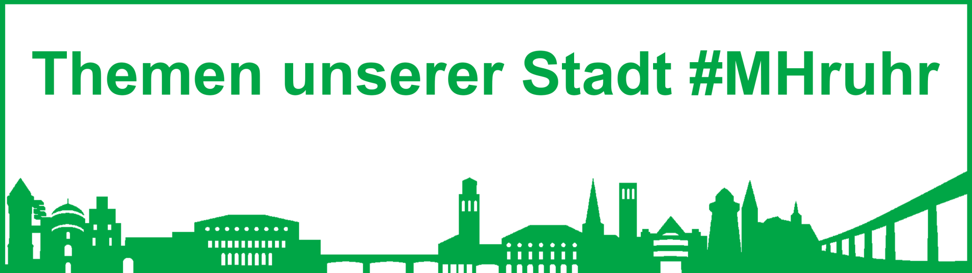 Themen unserer Stadt Mülheim an der Ruhr