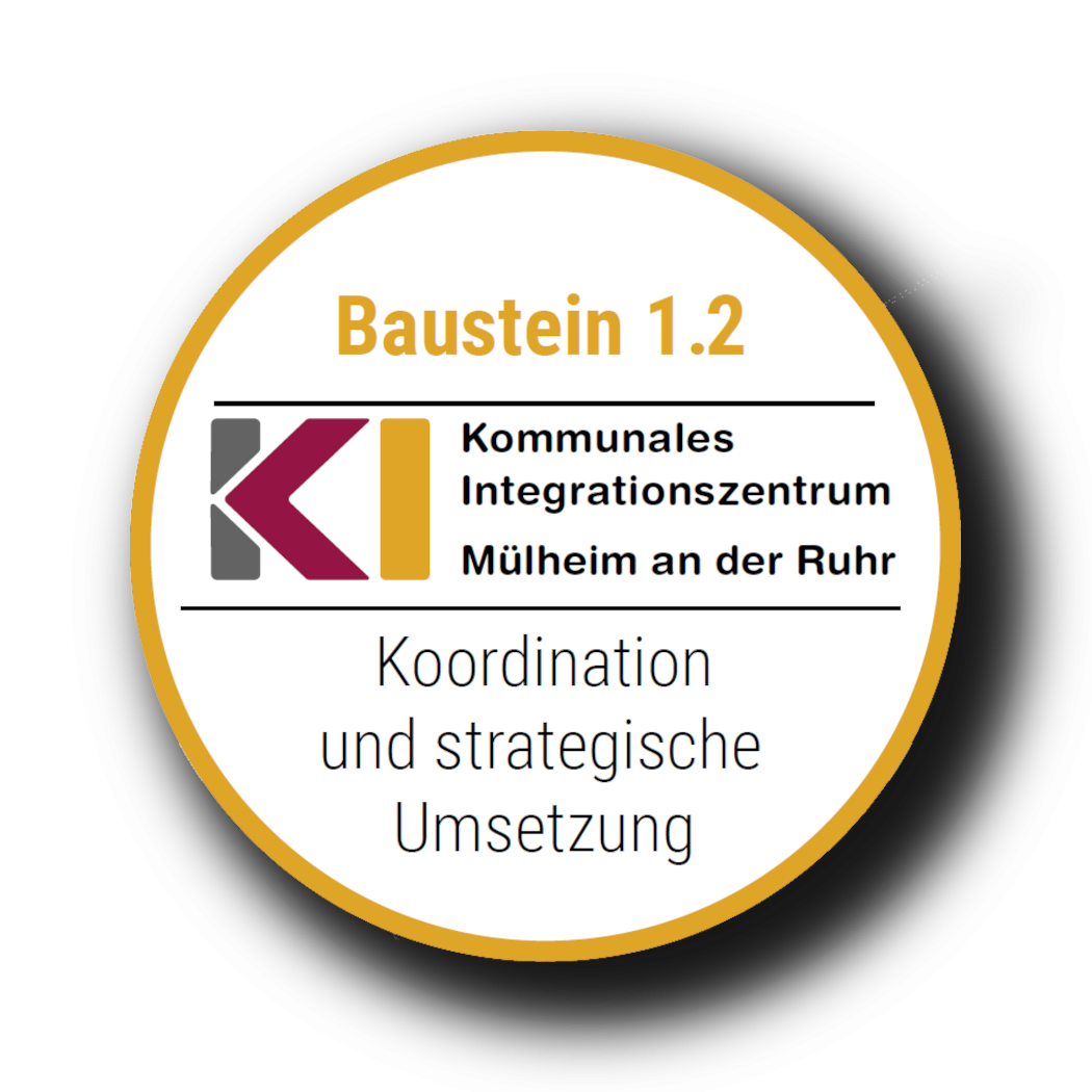 Baustein 1.2 | Kommunales Integrationszentrum Mülheim an der Ruhr | Koordination und strategische Umsetzung