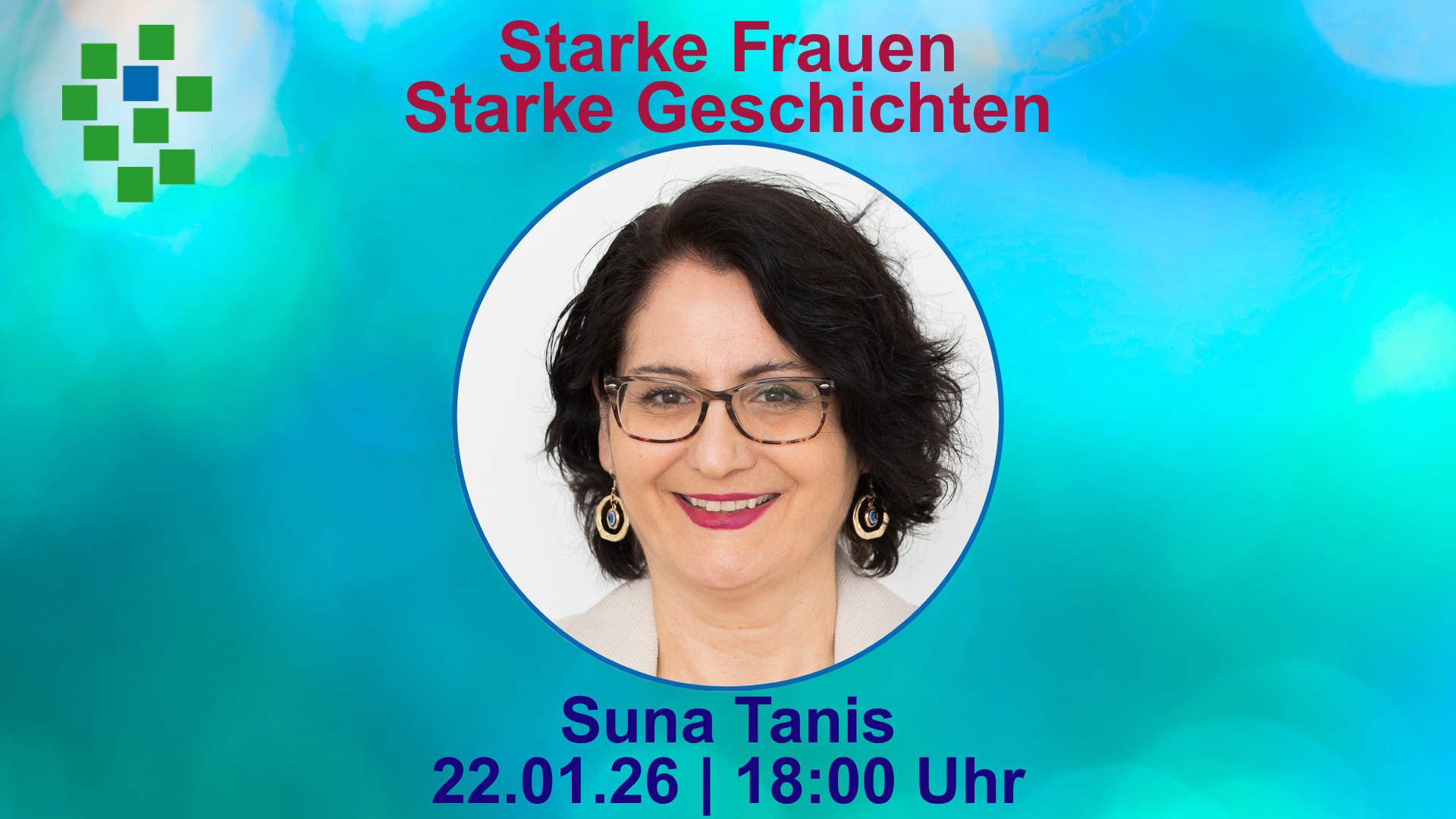 Deckblatt zur Veranstaltungsreihe Starke Frauen - Starke Geschichten, Termin 22.01.26