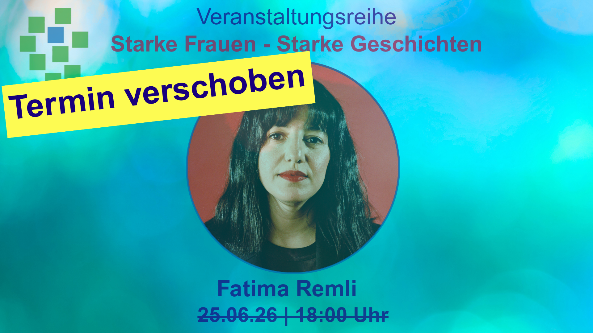 Starke Frauen - Starke Geschichten - Termin mit Fatima Remli VERSCHOBEN