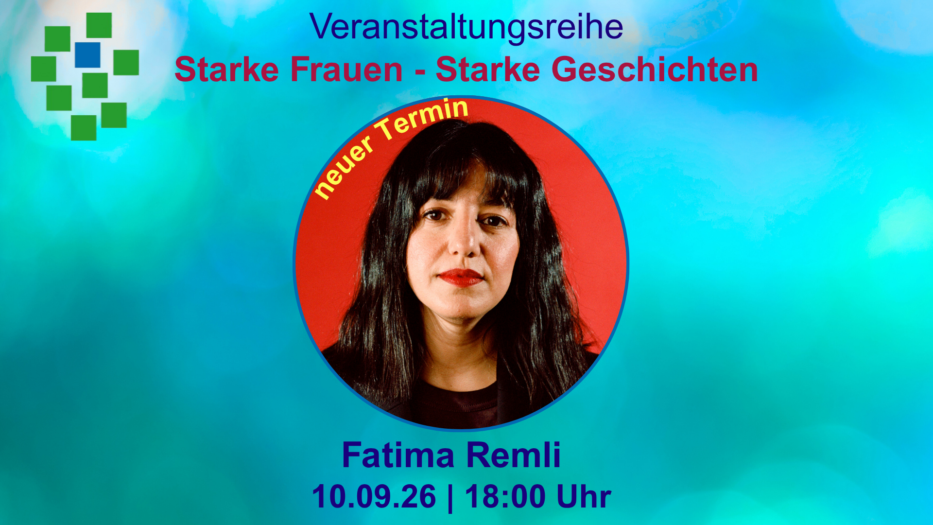 Starke Frauen - Starke Geschichten - Termin mit Fatima Remli 10.09.